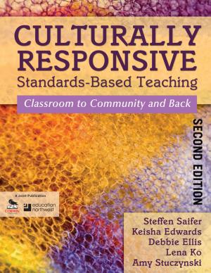 Cover of the book Culturally Responsive Standards-Based Teaching by Professor David Scott, Mayumi Terano, Roger Slee, Chris Husbands, Raphael Wilkins