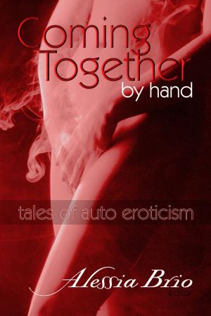 Cover of the book Coming Together: By Hand by Saskia Walker
