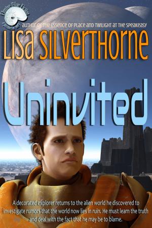 Cover of the book Uninvited by Lisa Silverthorne