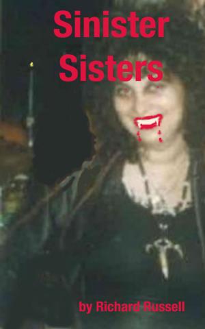 Cover of the book Sinister Sisters by Michael Clifford