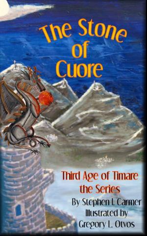 Cover of the book The Stone of Cuore by Tim Murgatroyd