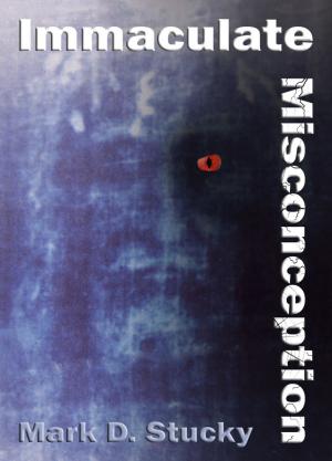 Cover of the book Immaculate Misconception by Patrinia Johnson