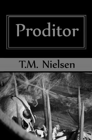 Cover of the book Proditor: Book 5 of the Heku Series by T.M. Nielsen