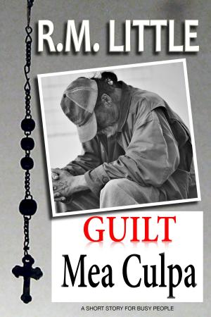 Cover of the book Mea Culpa: Guilt by Donald McGibney
