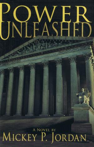 Cover of the book Power Unleashed by Pierre Corneille