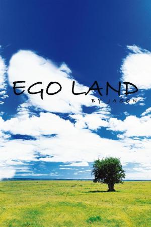 Cover of the book Ego Land by Retha Bogard