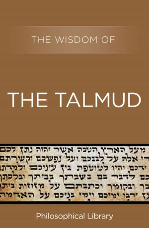 Cover of the book The Wisdom of the Talmud by René Leibowitz
