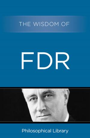Cover of the book The Wisdom of FDR by Voltaire, Thomas Kiernan