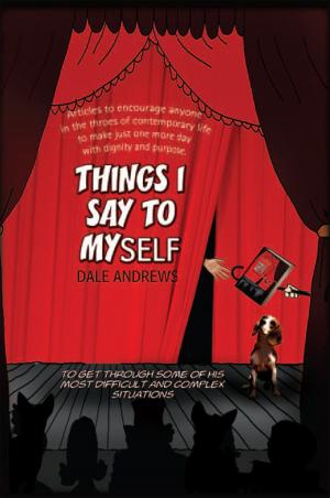 Cover of the book Things I Say to Myself by Christopher B. Scharping