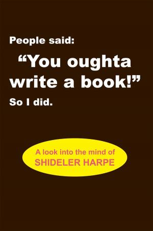 Cover of the book People Said, ''You Oughta Write a Book!'' so I Did. by Donna Payne