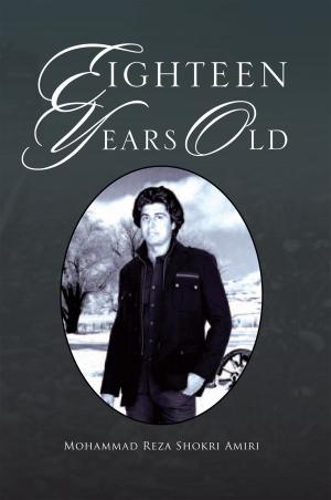 Cover of the book Eighteen Years Old by Daniel J. Harding
