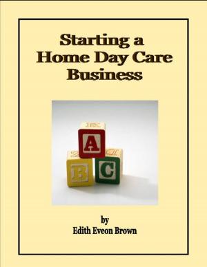 Cover of Starting a Home Day Care Business