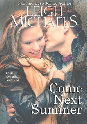 Book cover of Come Next Summer
