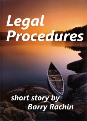 Cover of the book Legal Procedures by Barry Rachin