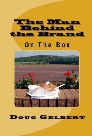 Book cover of The Man Behind The Brand: On The Box