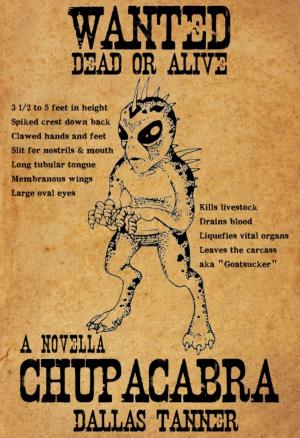 Cover of the book Chupacabra: A Novella by Jaye Marie