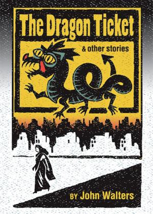 Book cover of The Dragon Ticket and Other Stories