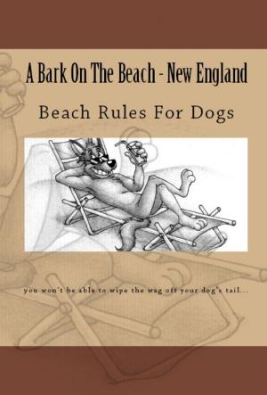 Book cover of A Bark On The Beach-New England