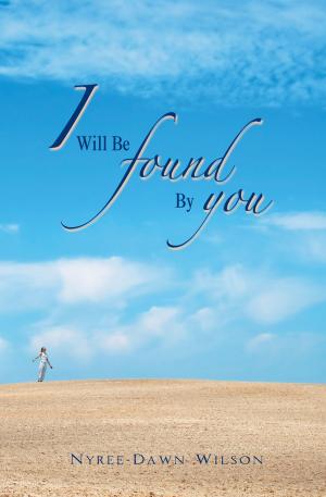 Book cover of I Will Be Found By You