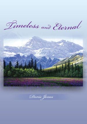 Cover of the book Timeless and Eternal by John T. Varano