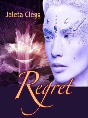 Cover of the book Regret by Jaleta Clegg