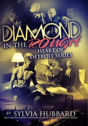 Cover of the book Diamond In The Rough: Heart of Detroit Series by John Paxton