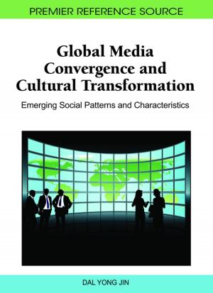 Cover of the book Global Media Convergence and Cultural Transformation by William Swart