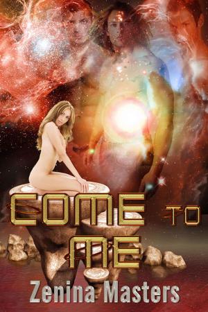 Cover of the book Come to Me by Patti Shenberger