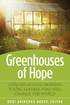 Cover of the book Greenhouses of Hope by Samuel L. Leiter