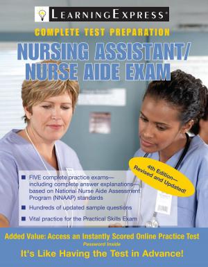 Cover of the book Nursing Assistant Nurse Aide Exam 4 Ele by Raees Farhan Mushtaq, Ebadur Rahman, Uthappa Editor