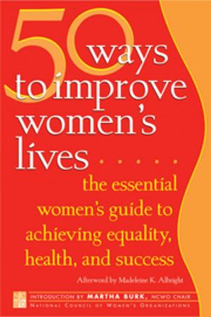Cover of the book 50 Ways to Improve Women's Lives by Matthew Fox