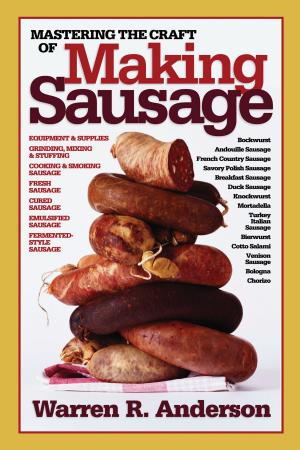 Cover of the book Mastering the Craft of Making Sausage by John Coningham