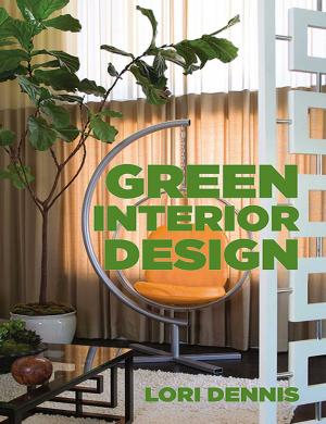Cover of the book Green Interior Design by Steven Heller, Veronique Vienne