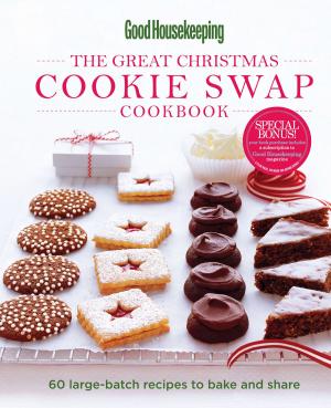 Cover of the book Good Housekeeping The Great Christmas Cookie Swap Cookbook by Good Housekeeping, Susan Westmoreland