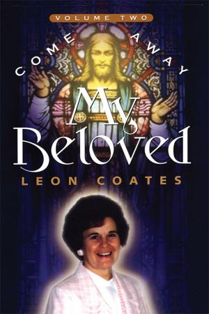Cover of the book Come Away My Beloved Volume 2 by In the Light of God Christian Books