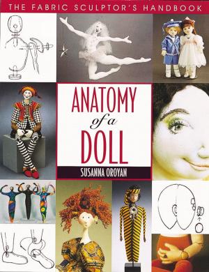 Cover of the book Anatomy Of A Doll by Erin Hentzel