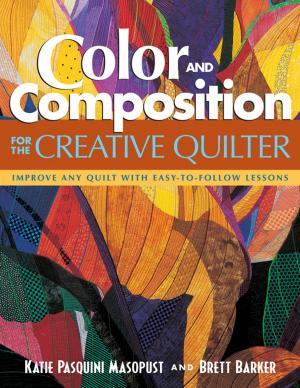 Cover of the book Color and Composition for the Creative Quilter by Erin Harris