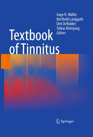 Cover of the book Textbook of Tinnitus by W.J. Bicknell, J.H. Bleuler, J.D. Blum, S.C. Caulfield, R.H. Egdahl, G. Grant, M.J. Gulotta, D.P. Harrington, S.X. Kaplan, B. Kelch, W. Michelson, R.B. Peters, L.L. Ralson, S. Sieverts, K. Stokeld, R.W. Stone, E.J. Tilson, D.C. Walsh, D.H. Winkworth