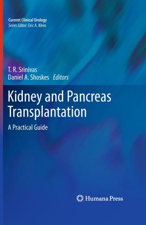 Cover of the book Kidney and Pancreas Transplantation by Janet V. Passonneau, Oliver H. Lowry