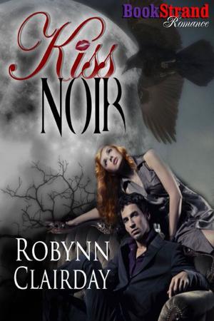 Cover of the book Kiss Noir by Heather Rainier