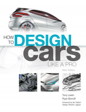 Cover of the book How to Design Cars Like a Pro by Pat Hahn
