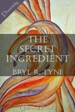 Cover of the book The Secret Ingredient by June Whyte