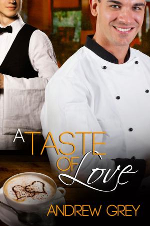 Cover of the book A Taste of Love by Poppy Dennison