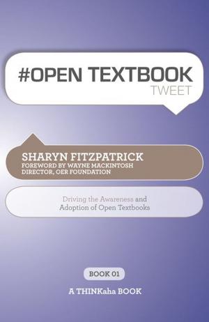 Cover of the book #OPEN TEXTBOOK tweet Book01 by Laura Lowell, Edited by Rajesh Setty