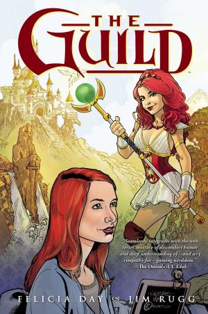 Cover of the book The Guild Volume 1 by Zack Whedon