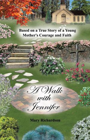 Cover of the book A Walk With Jennifer by Curtis Gillespie