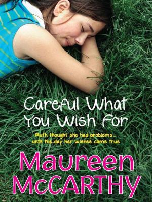 Book cover of Careful what you wish for