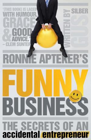 Cover of the book Ronnie Apteker's Funny Business by Hanlie Retief