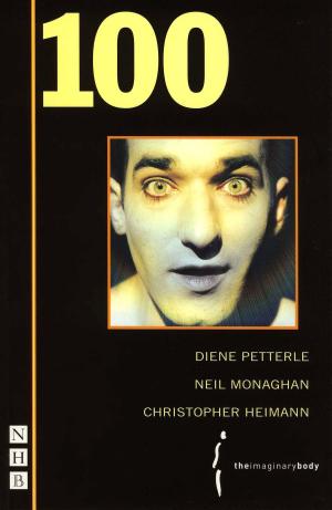 Cover of the book 100 (NHB Modern Plays) by Howard Brenton