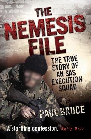 Cover of the book The Nemesis File - The True Story of an SAS Execution Squad by Verne Jackson